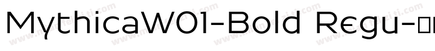 MythicaW01-Bold Regu字体转换